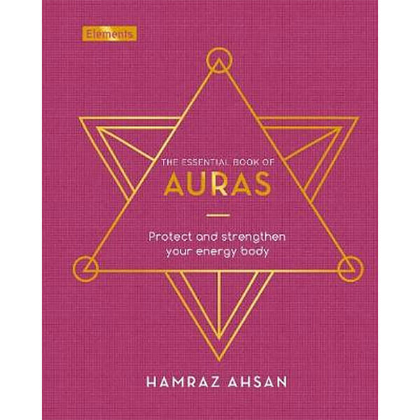 The Essential Book of Auras