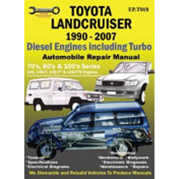 Toyota Landcruiser 1990-2007 Auto Repair Manual