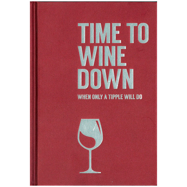 Time to Wine Down Book by Susanna Goeghegan